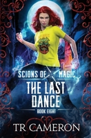 The Last Dance 1642029513 Book Cover