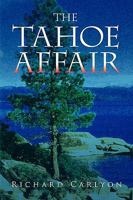 The Tahoe Affair 1436380774 Book Cover
