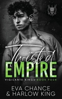 Twisted Empire 1998752062 Book Cover