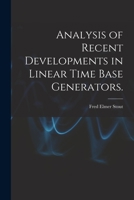 Analysis of Recent Developments in Linear Time Base Generators. 1014128927 Book Cover