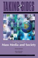 Taking Sides: Clashing Views in Mass Media and Society (Taking Sides) 0073044024 Book Cover