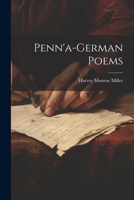 Penn'a-German Poems 102245580X Book Cover