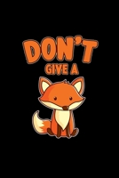 Don't give a: 6x9 FOX - dotgrid - dot grid paper - notebook - notes 1711251054 Book Cover