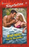 Risky Moves (Sensual Romance S.) 0373259697 Book Cover