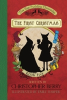 The First Christmas 1326461648 Book Cover