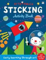 Arty Mouse Sticking (Arty Mouse Activity Books) 1789580498 Book Cover