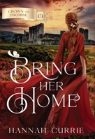 Bring Her Home 1941720994 Book Cover