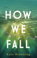 How We Fall 1440592276 Book Cover