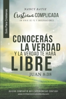 Cristiana Complicada: Un Viaje de fe y Observaciones B0CGTNYQWS Book Cover