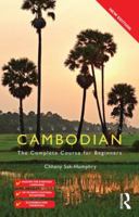 Colloquial Cambodian: The Complete Course for Beginners (New Edition) 0415524075 Book Cover