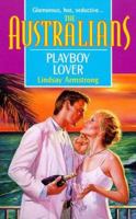 Playboy Lover 0373825757 Book Cover