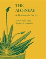 The Aloineae: A Biosystematic Survey 0813155924 Book Cover