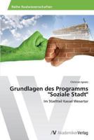 Grundlagen Des Programms "Soziale Stadt" 3639475550 Book Cover