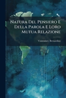 Natura Del Pensiero E Della Parola E Loro Mutua Relazione 1245949470 Book Cover