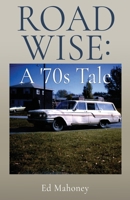 Road Wise B0DX514LR1 Book Cover