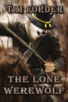 The Lone Werewolf 1612356249 Book Cover