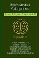 Desafios Jurídicos Contemporâneos: Um Novo Direito Para O B (Portuguese Edition) 6500597656 Book Cover