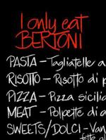 I Only Eat Bertoni: Homemade Italian Food 174110968X Book Cover