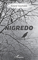 Nigredo (French Edition) 2140260678 Book Cover