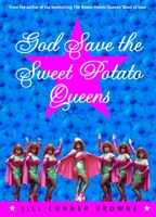 God Save the Sweet Potato Queens 060980619X Book Cover