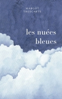 les nuées bleues 2322655155 Book Cover