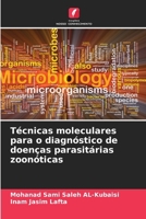 Técnicas moleculares para o diagnóstico de doenças parasitárias zoonóticas (Portuguese Edition) 6208046475 Book Cover