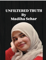 Unfiltered Truth B0G35G7W7H Book Cover