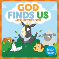 God Finds Us: Frolic First Faith 1506410456 Book Cover