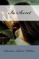 In Secret 1514324598 Book Cover