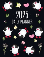 Penguin Daily Planner 2025: Keep Track of All Your Weekly Appointments! Cute Funny Black Arctic Bird Organizer (12 Months) 1965994156 Book Cover