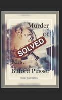 Murder of Mrs. Buford Pusser Solved B0FPM18K64 Book Cover