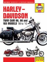 Harley-Davidson: Twin Cam 88, 96 and 103 Models '99 to '10 1563928590 Book Cover
