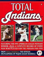Total Indians: The 1995 American League Champions from Total Baseball, the Official Encycl 0140257284 Book Cover