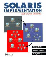 Solaris Implementation: A Guide for System Administrators 0133533506 Book Cover