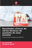 Resultados clínicos de várias técnicas de aumento do osso alveolar 6207281098 Book Cover