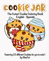 Cookie Jar: The Cutest Cookie Coloring Book 1660243629 Book Cover