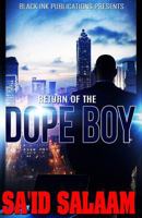 Return of the Dope Boy 1541218043 Book Cover