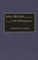 John McCabe: A Bio-Bibliography (Bio-Bibliographies in Music) 0313264457 Book Cover