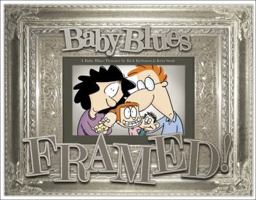 A Baby Blues Treasury: Framed! 0740761943 Book Cover