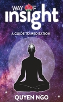 Way Of Insight: A Guide to Meditation 064851711X Book Cover