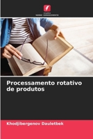 Processamento rotativo de produtos (Portuguese Edition) 6208313473 Book Cover
