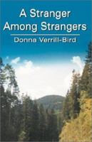 A Stranger Among Strangers 0741408929 Book Cover