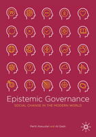 Epistemic Governance: Social Change in the Modern World 3030191494 Book Cover
