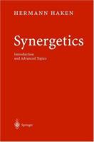 Synergetics: Introduction and Advanced Topics 3642074057 Book Cover