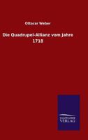 Die Quadrupel-Allianz Vom Jahre 1718 3741183873 Book Cover