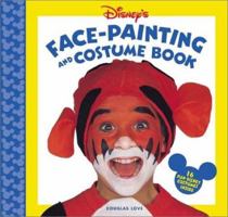 Disney's Face Painting and Costume Book 0786832983 Book Cover