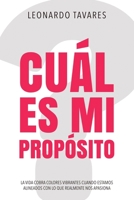 ¿Cuál es mi propósito? (Spanish Edition) B0CJHB7J7S Book Cover