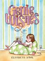 Genie Wishes 1419705261 Book Cover