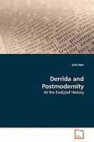 Derrida and Postmodernity: At the End(s)of History 3639143175 Book Cover