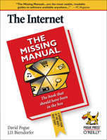 The Internet: The Missing Manual 059652742X Book Cover